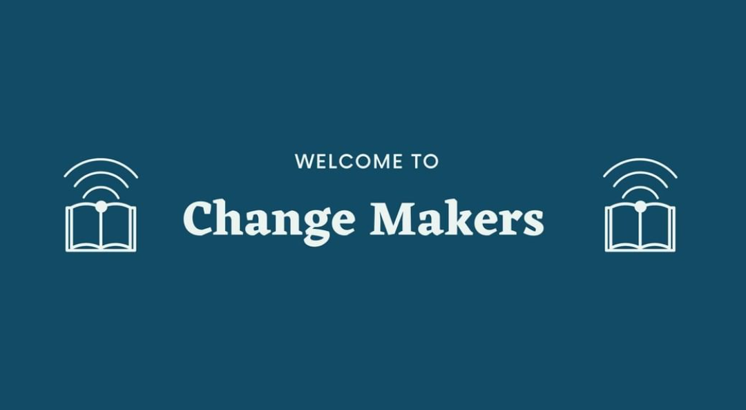 #85 Change Makers