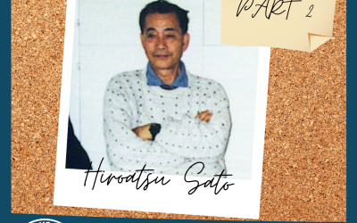 The story of Hiroatsu Sato – Part 2