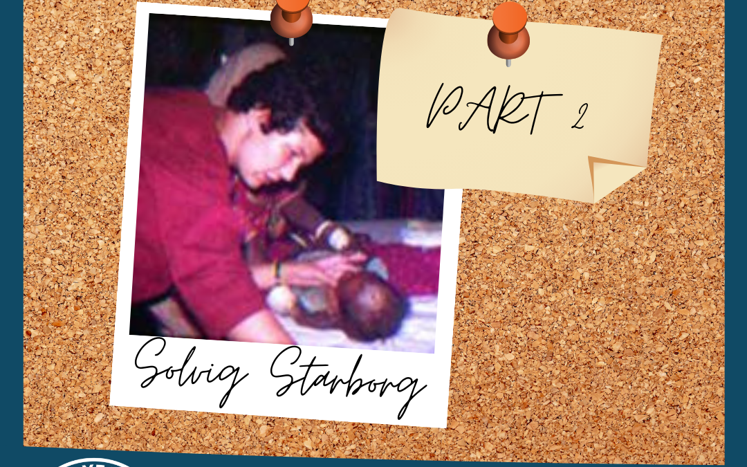 The story of Solvig Starborg – Part 2
